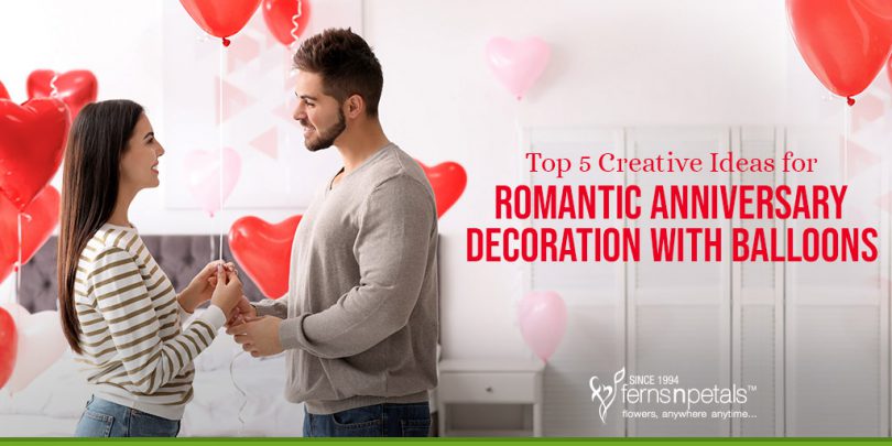 Creative Ideas for Romantic-Anniversary-Decoration with balloons