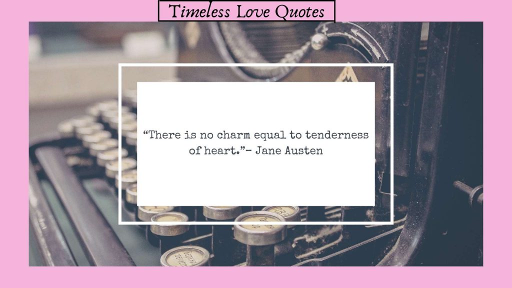 Timeless love quotes