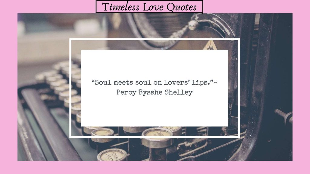 Timeless love quotes