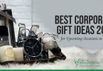 Best Corporate Gift Ideas 2021 for Upcoming Occasions in UAE