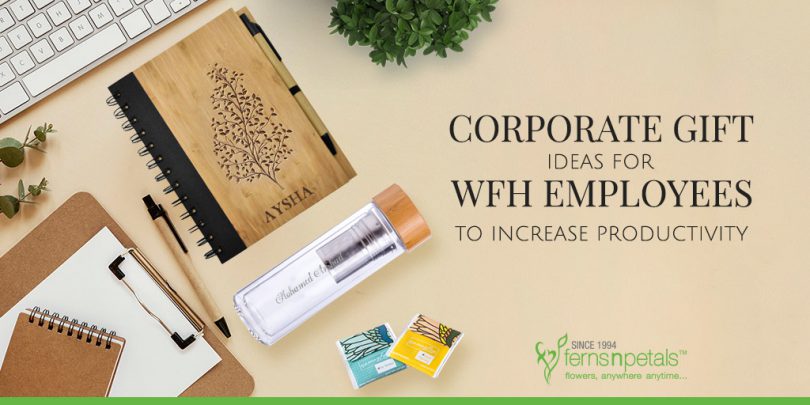 Corporate Gift Ideas for WFH Employees to Increase Productivity