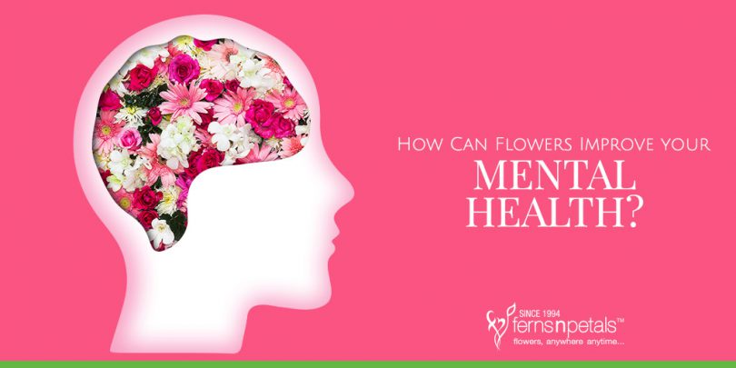 How can Flowers Improve Your Mental Health?