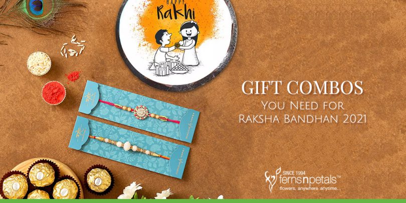 Gift Combos you need for Raksha Bandhan 2021
