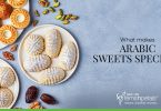 What makes Arabic Sweets Special?
