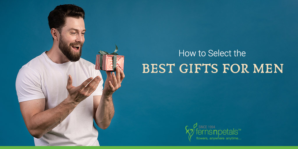 https://blog.fnp.ae/wp-content/uploads/2021/11/How-to-Select-the-Best-Gifts-for-Men.jpg